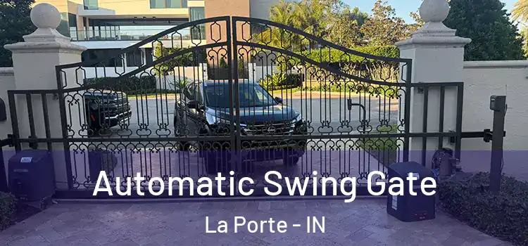 Automatic Swing Gate La Porte - IN