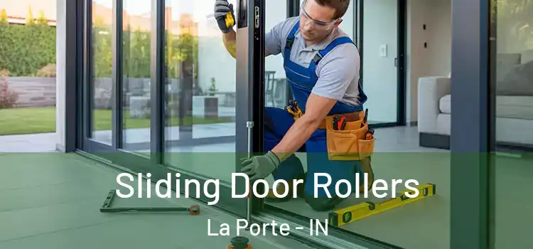  Sliding Door Rollers La Porte - IN